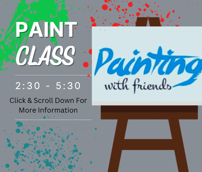 Open Painting Class  - 2:30 pm